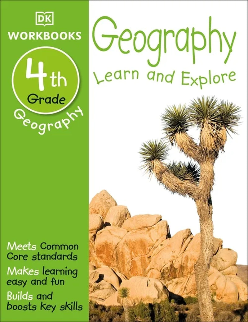 DK Workbooks DK Workbooks: Geography, Fourth Grade: Learn and Explore, (Paperback)