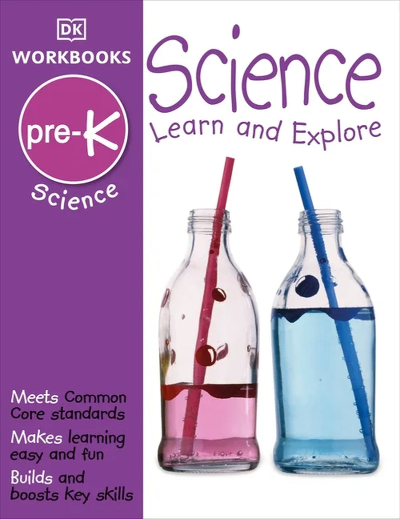 DK Workbooks: Science for Pre-K - An Engaging Exploration of the Scientific World for Young Learners