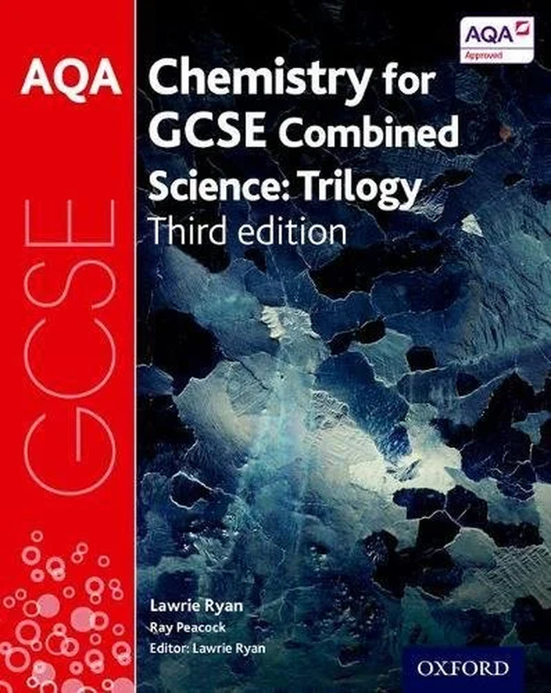 Comprehensive AQA GCSE Chemistry for Combined Science (Trilogy) Student Book by Lawrie Ryan - Essential Paperback Guide